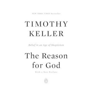 The Reason for God